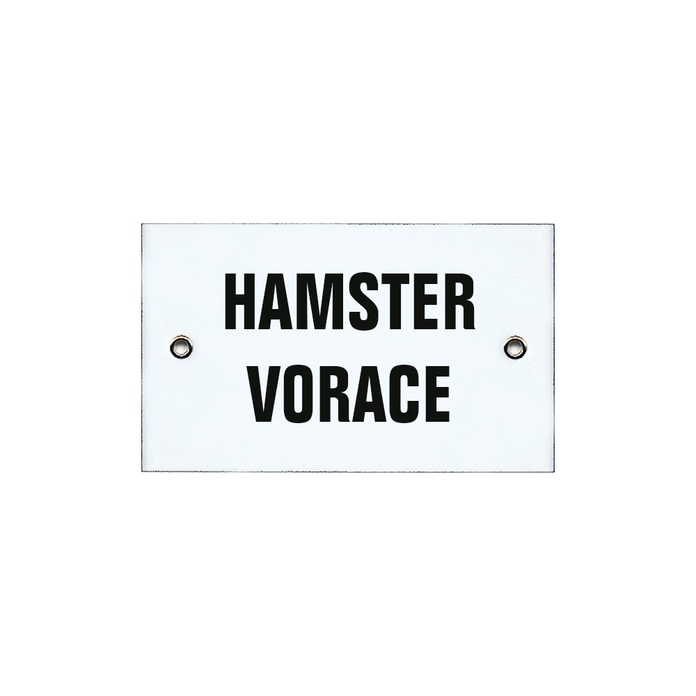 Plaque émaillée 10x6cm "Hamster Vorace"