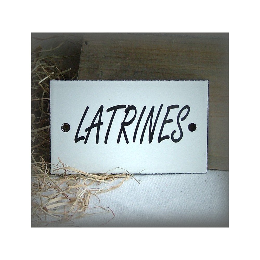 Enamel plate "Latrines"