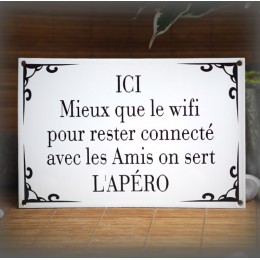 Plaque émaillée "Mieux que le wifi, l'apéro"