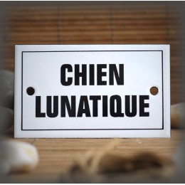Plaque émaillée 10x6cm "Chien lunatique" avec filet