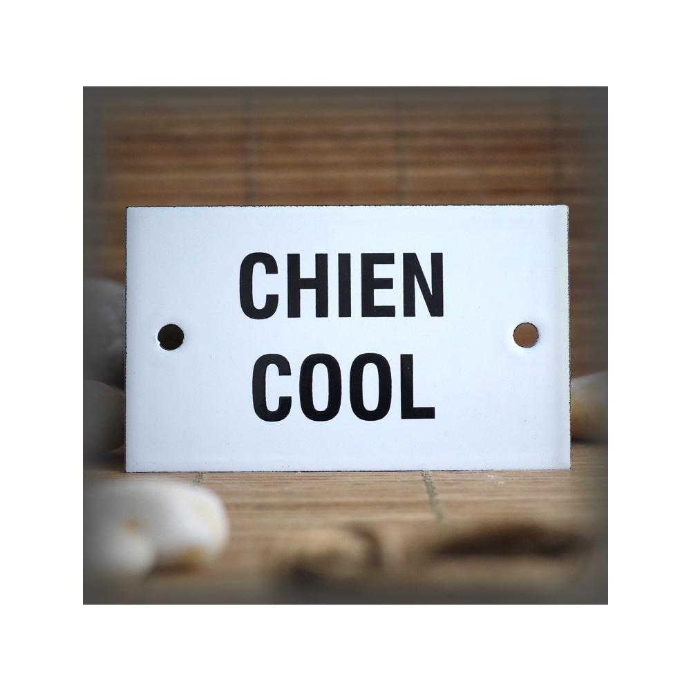 Plaque émaillée 10x6cm "Chien Cool"