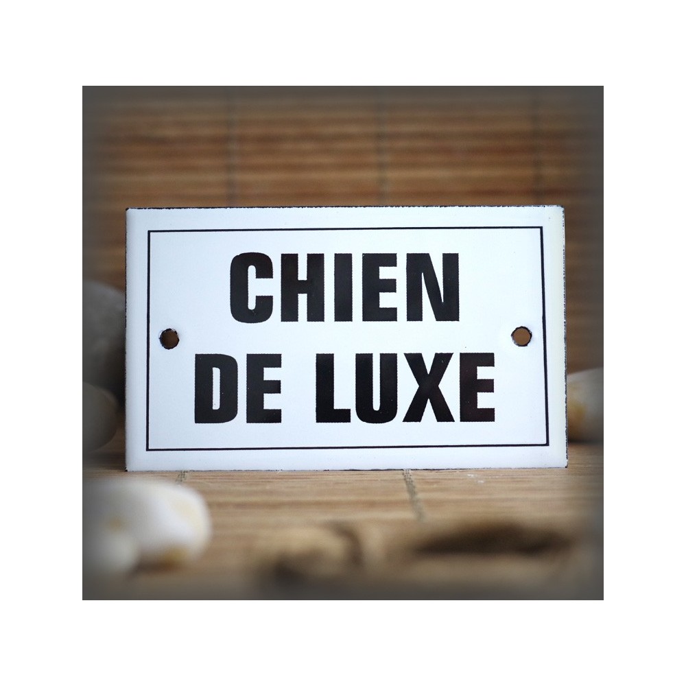 Enamel plate "Chien de Luxe" with border
