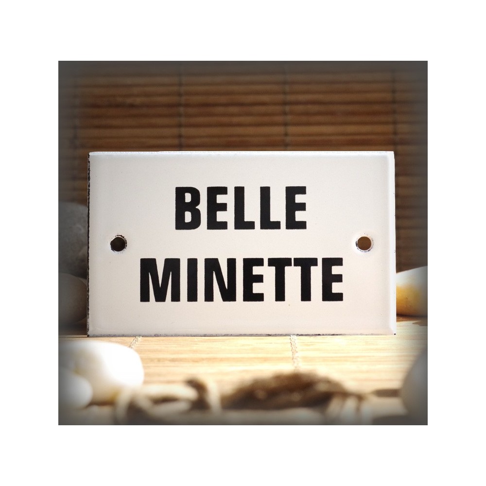 Plaque émaillée 10x6cm "Belle Minette"