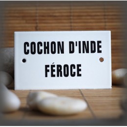 Enamel plate "Cochon d'inde féroce" without border