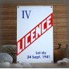 Plaque émaillée "Licence IV"