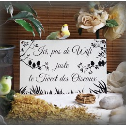 Plaque émaillée "Juste le tweet des oiseaux"