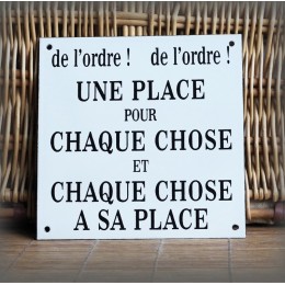 french enamel plate "chaque chose a sa place"