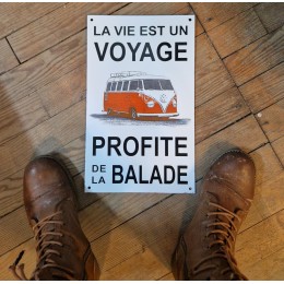 Plaque émaillée "La vie est un voyage"