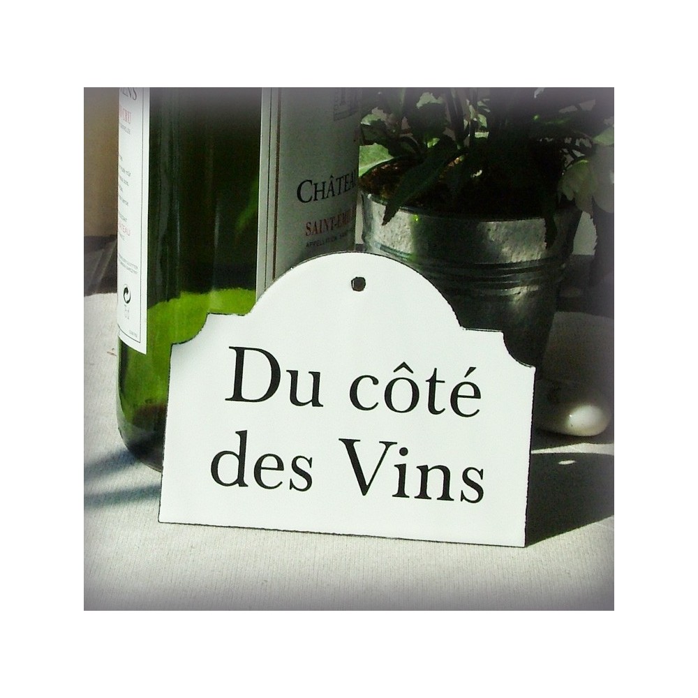 Enamel French sign "du côté des vins"